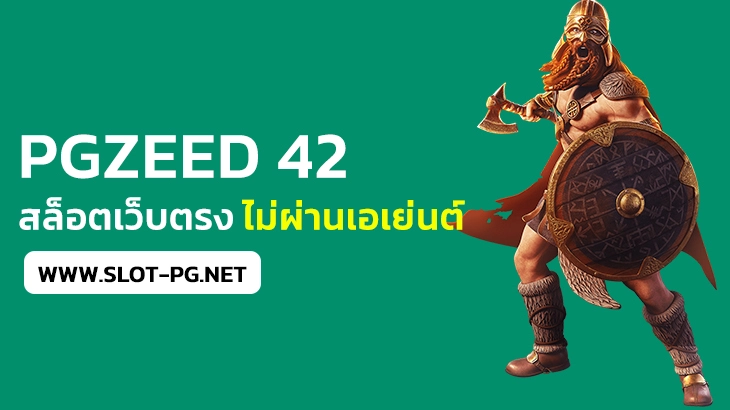 PGZEED 42 direct website slot